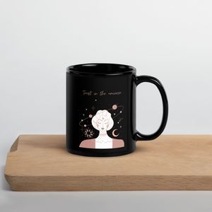 Trust In the Universe Black Glossy Mug - Cosmic Elegance for Your Morning Brew